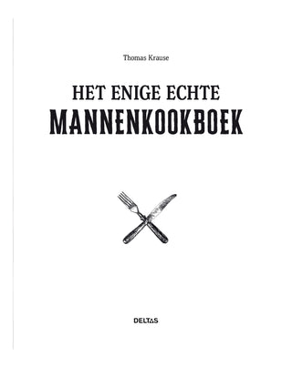 Het enige echte mannenkookboek