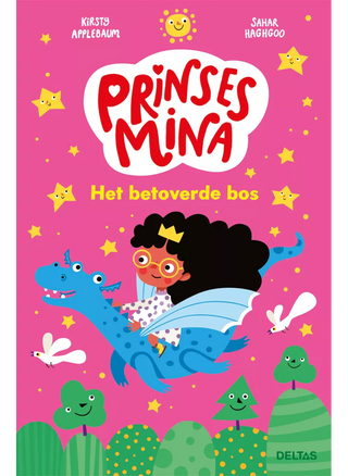 Prinses Mina betoverende bos